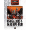 Crusaders Of The Machine God