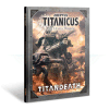 Adeptus Titanicus: Titandeath (eng)