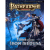 Pathfinder Module: Tomb of the Iron Medusa